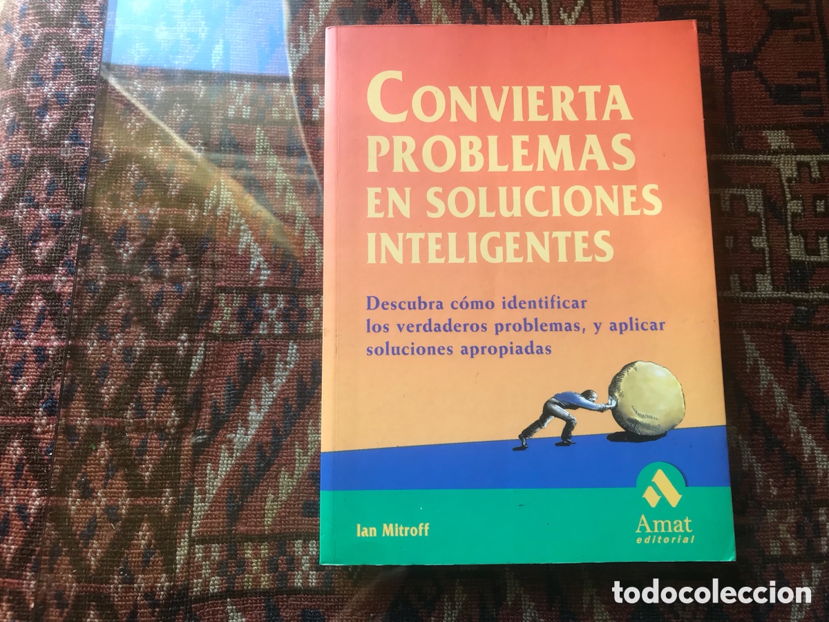 Libros de segunda mano: Convierta problemas y soluciones inteligentes. Ian Mitroff - Foto 1