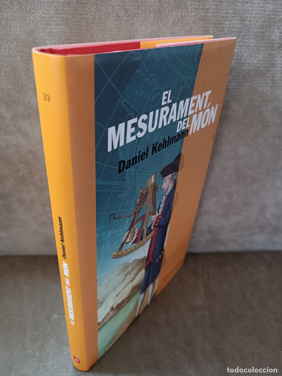 Libros de segunda mano: DANIEL KEHLMANN - EL MESURAMENT DEL M&Oacute;N - ANGLE EDITORIAL, 2007 - EN CATAL&Agrave; - Foto 2