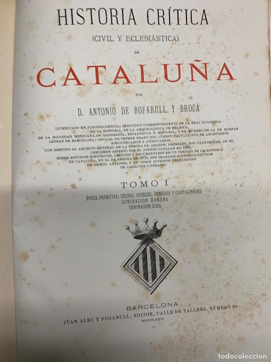 Libros de segunda mano: Historia de Catalu&ntilde;a de Bofarull - Foto 3