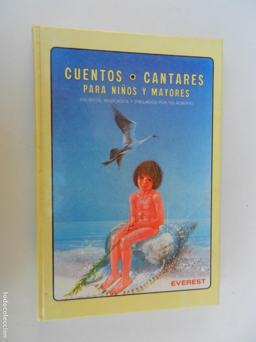 Libri di seconda mano: CUENTOS Y CANTARES PARA NI&Ntilde;OS Y MAYORES-ESCRITOS, MUSICADOS Y DIBUJADOS POR TIO ALBERTO-EVEREST 1980