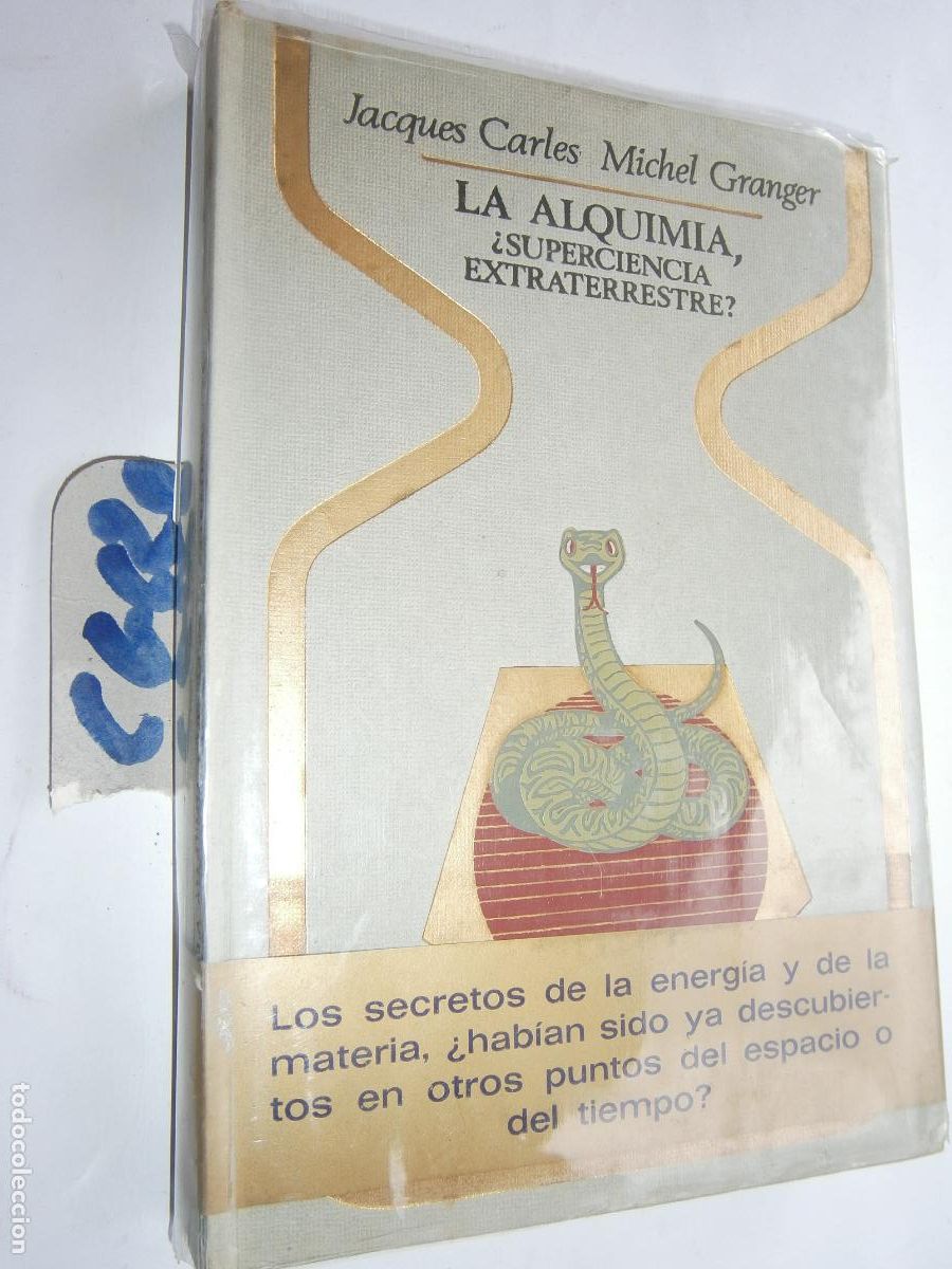 Libros de segunda mano: LA ALQUIMIA, &iquest;SUPERCIENCIA EXTRATERRESTRE? - Foto 1