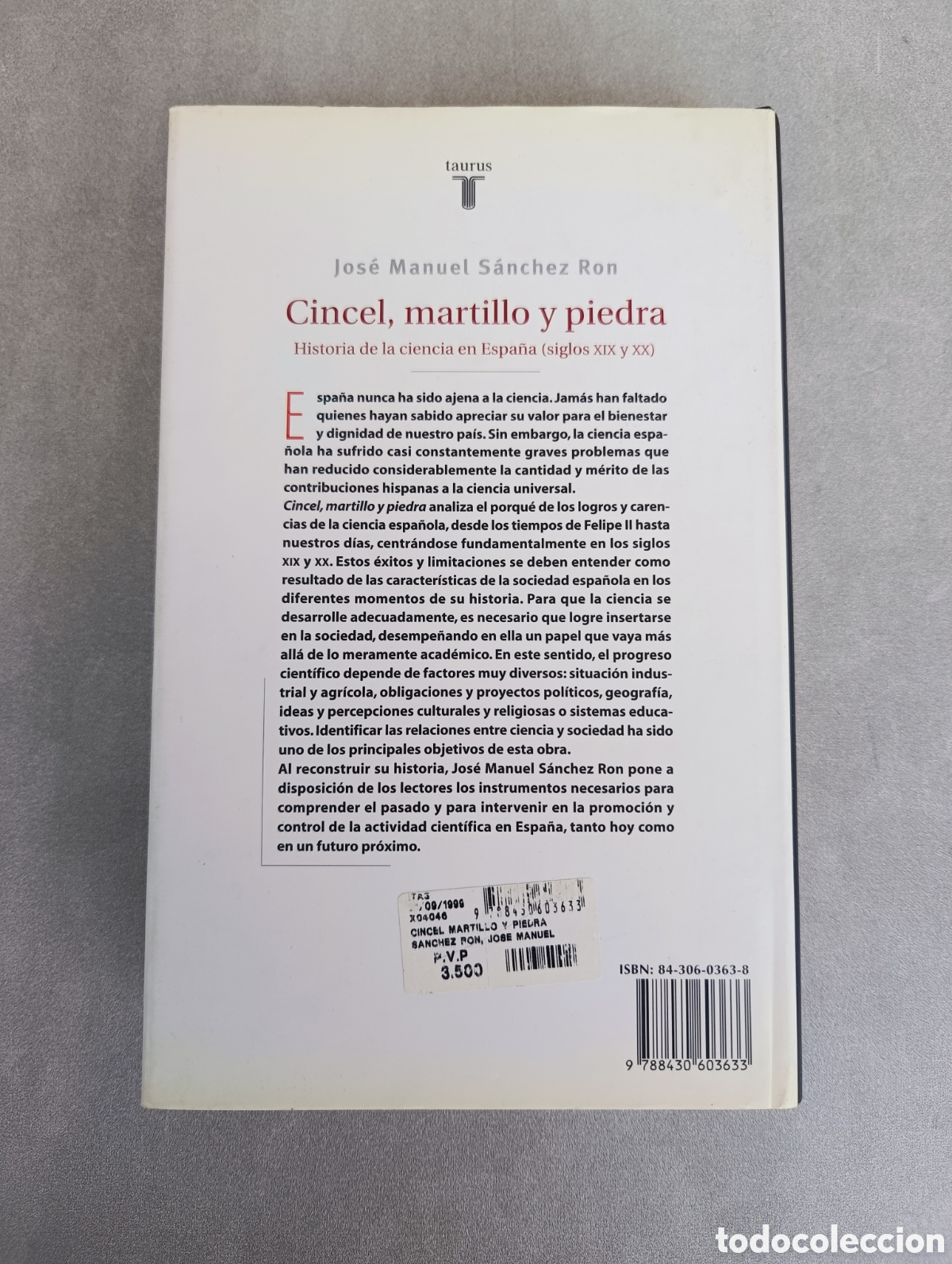 Libros de segunda mano: Cincel, martillo y piedra. Jos&eacute; Manuel S&aacute;nchez Ron. - Foto 4