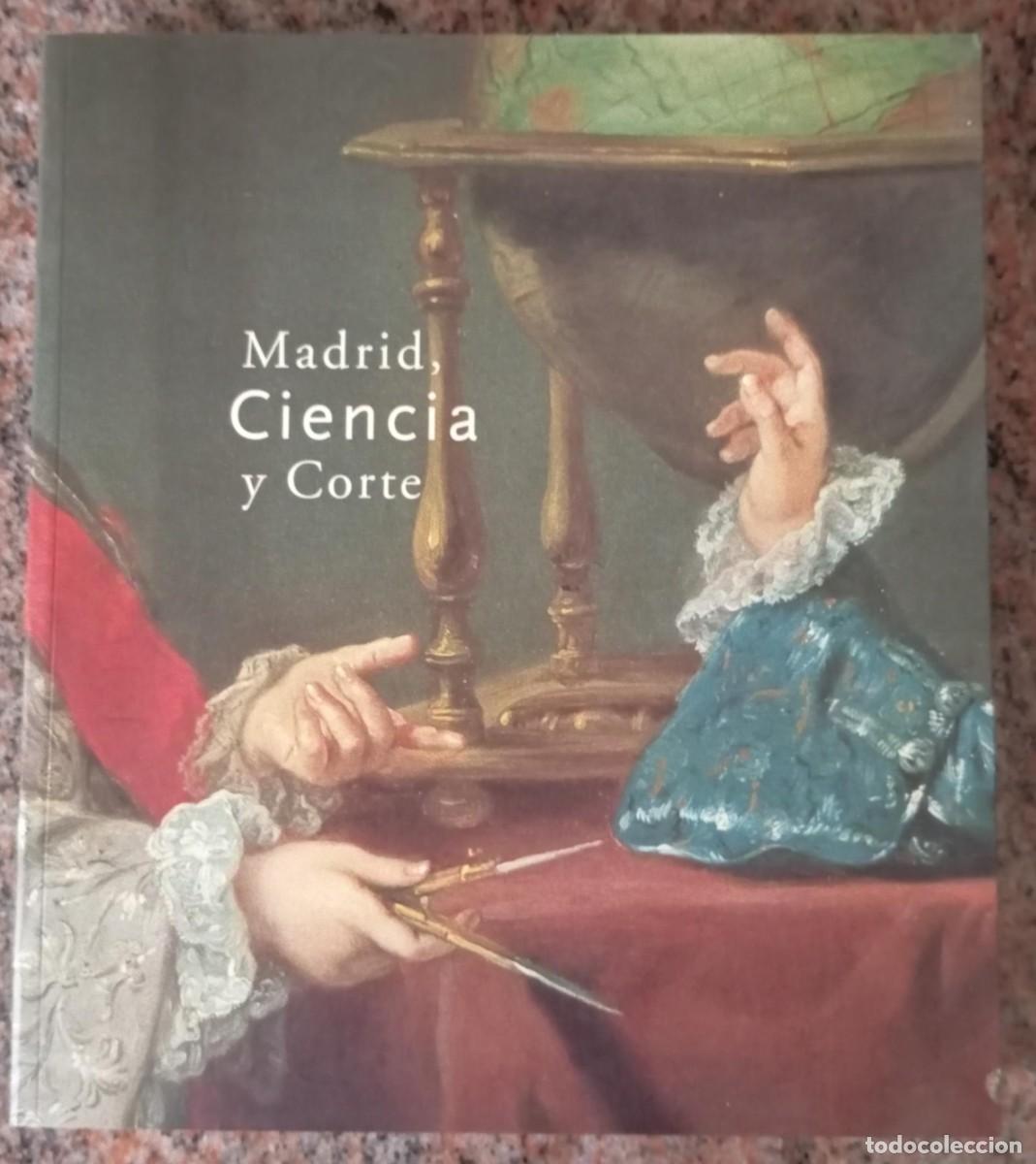 Libros de segunda mano: MADRID CIENCIA Y CORTE - Foto 1