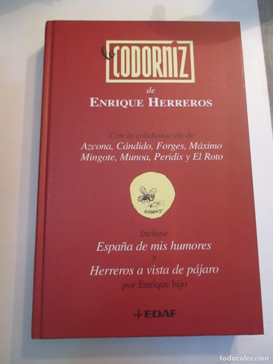 Libros de segunda mano: ENRIQUE HERREROS La Codorniz W31234 - Foto 1