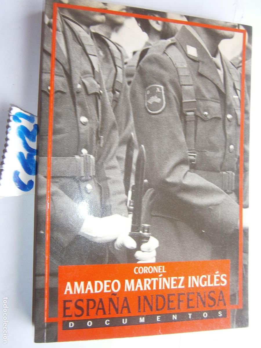 Libri di seconda mano: --- ESPA&Ntilde;A INDEFENSA ---