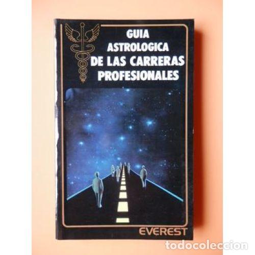 Libros de segunda mano: GU&Iacute;A ASTROL&Oacute;GICA de las CARRERAS PROFESIONALES - AMBRA, GILLES D' (1949) - Sin Especificar