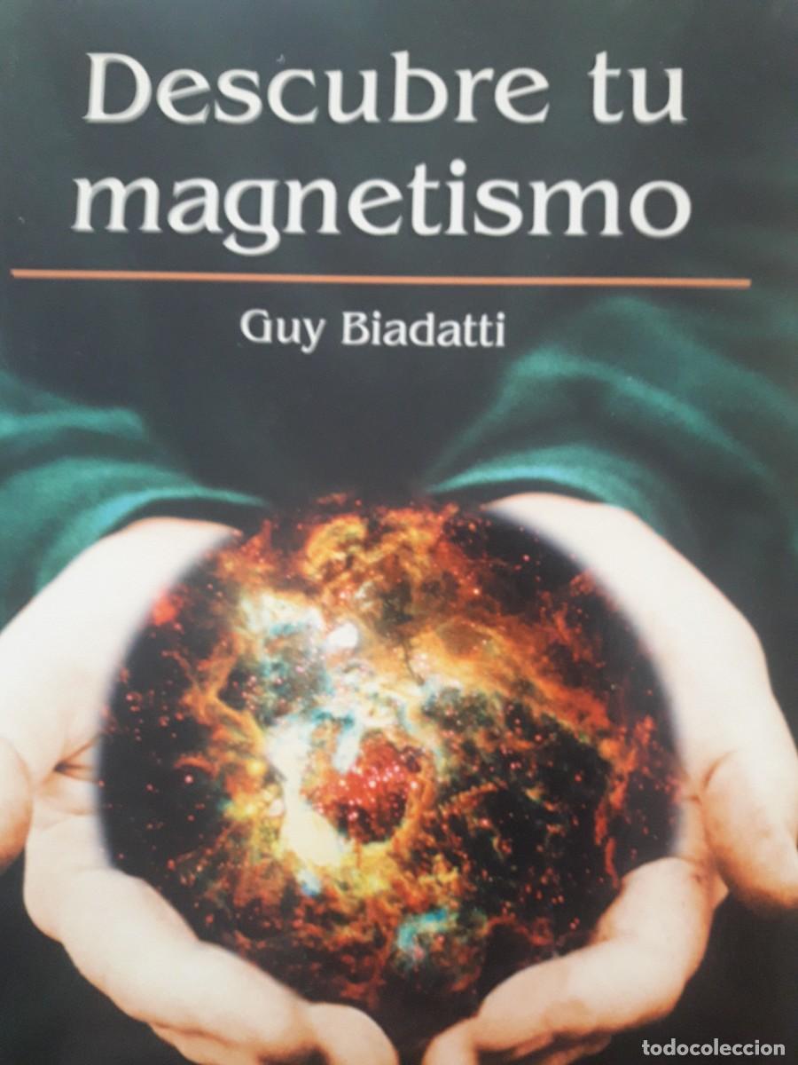 Libros de segunda mano: descubre tu magnetismo Guy Biadatti - Foto 1