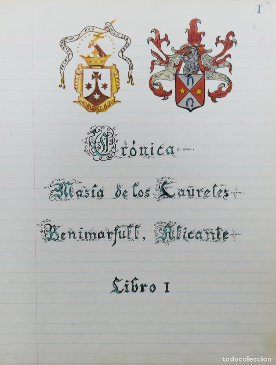 Libros de segunda mano: CR&Oacute;NICA. MAS&Iacute;A DE LOS LAURELES. BENIMARFULL. ALICANTE - Foto 1
