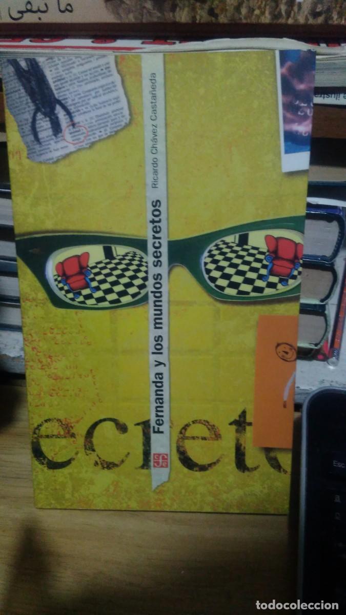 Libros de segunda mano: Fernanda y los mundos secretos Ricardo Ch&aacute;vez Casta&ntilde;eda cfe - Foto 1