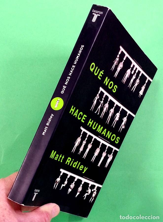Libros de segunda mano: Qu&eacute; nos hace humanos - Matt Ridley - Foto 10