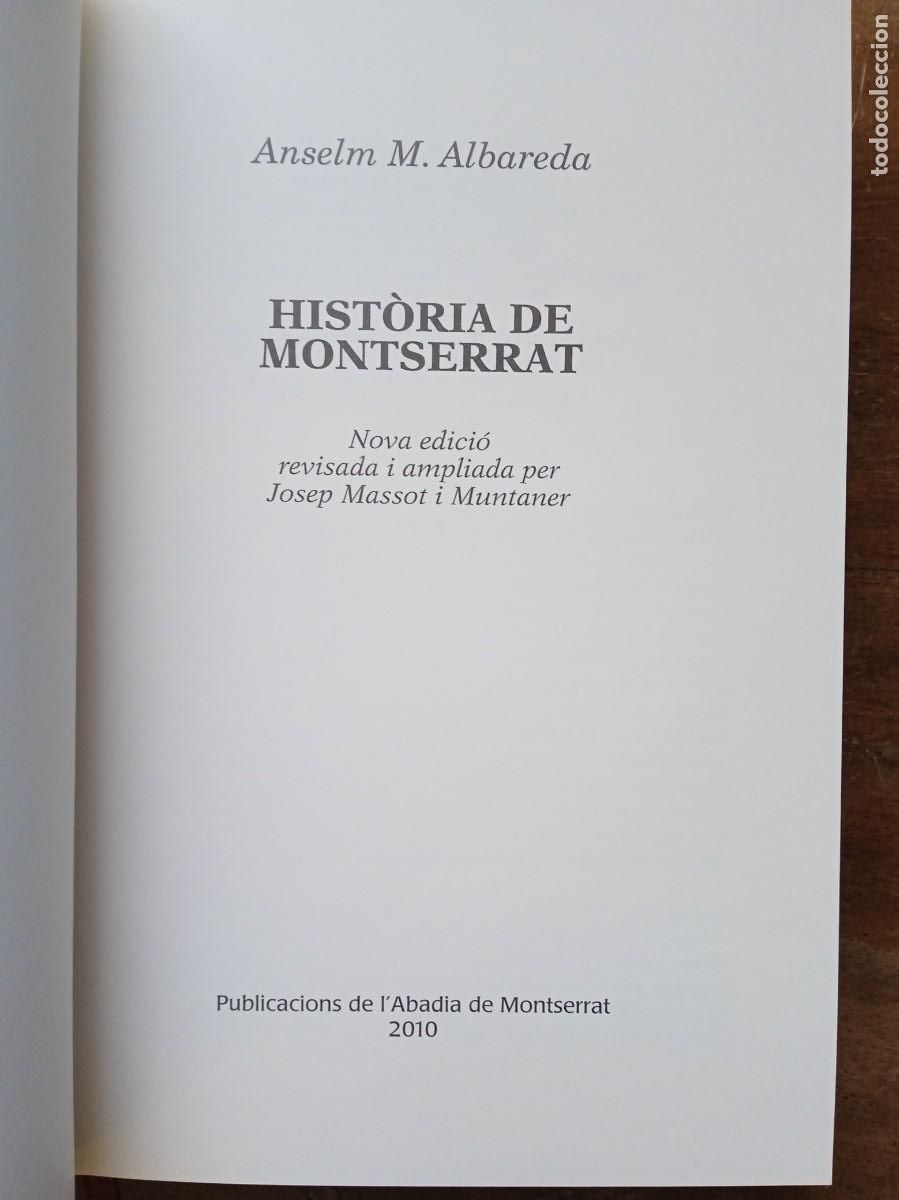 Libros de segunda mano: Historia de Montserrat. Anselmo Albareda 2010 - Foto 4