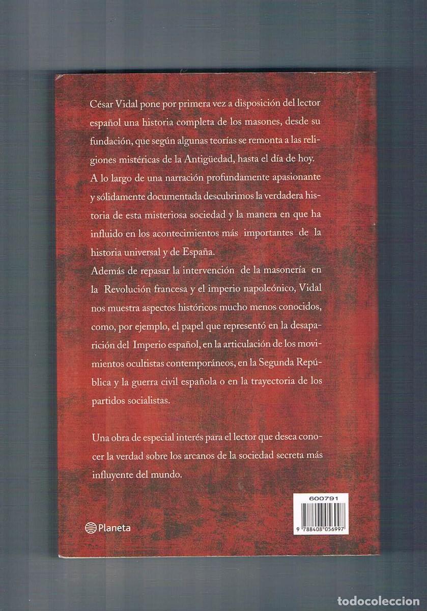 Libros de segunda mano: Los masones Cesar vidal Planeta 2005 - Foto 2