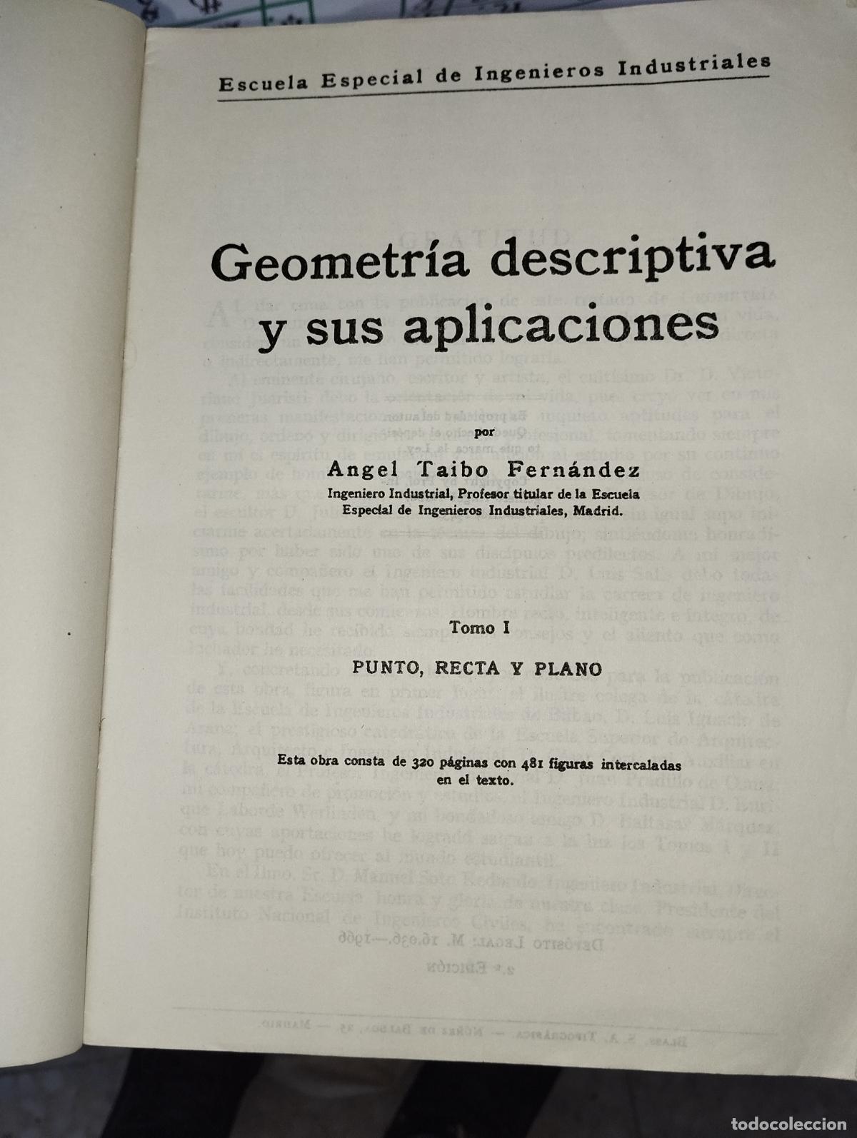 Libros de segunda mano: GEOMETRIA DESCRIPTIVA Y SUS APLICACIONES // A. TAIBO - Foto 2