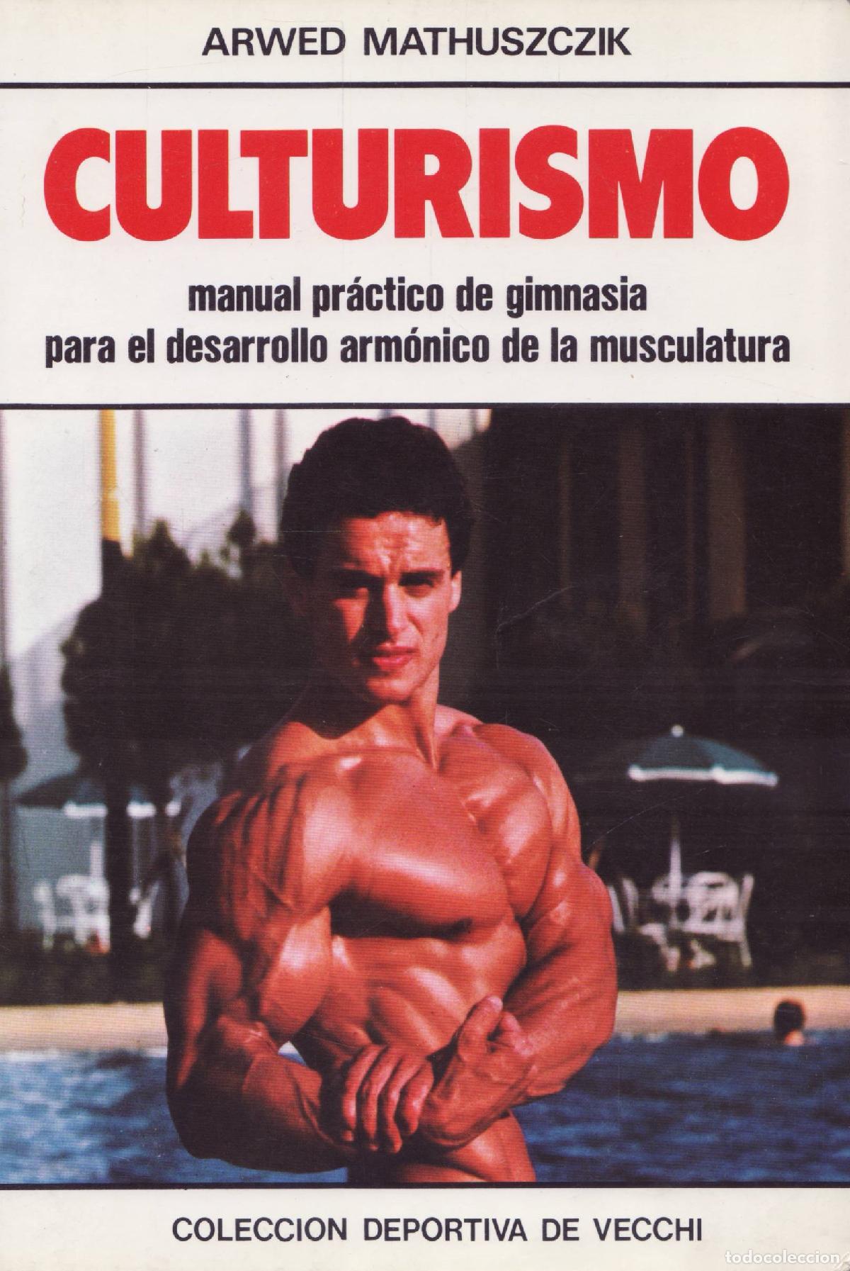 Libros de segunda mano: Culturismo - Mathuszczik, Arwed - Foto 1