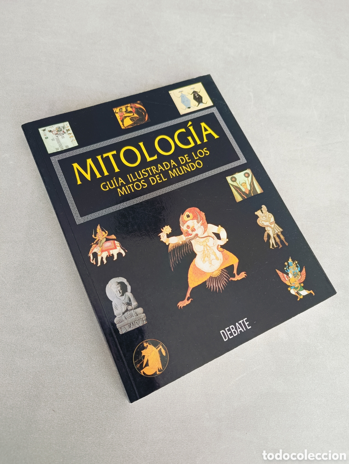 Libros de segunda mano: Mitolog&iacute;a. Gu&iacute;a ilustrada de los mitos del mundo. Debate. - Foto 2