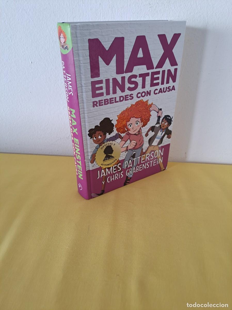 Libros de segunda mano: JAMES PATTERSON Y CHRIS GRABENSTEIN - MAX EINSTEIN, REBELDES CON CAUSA - DUOMO EDICIONES 2020 - Foto 1