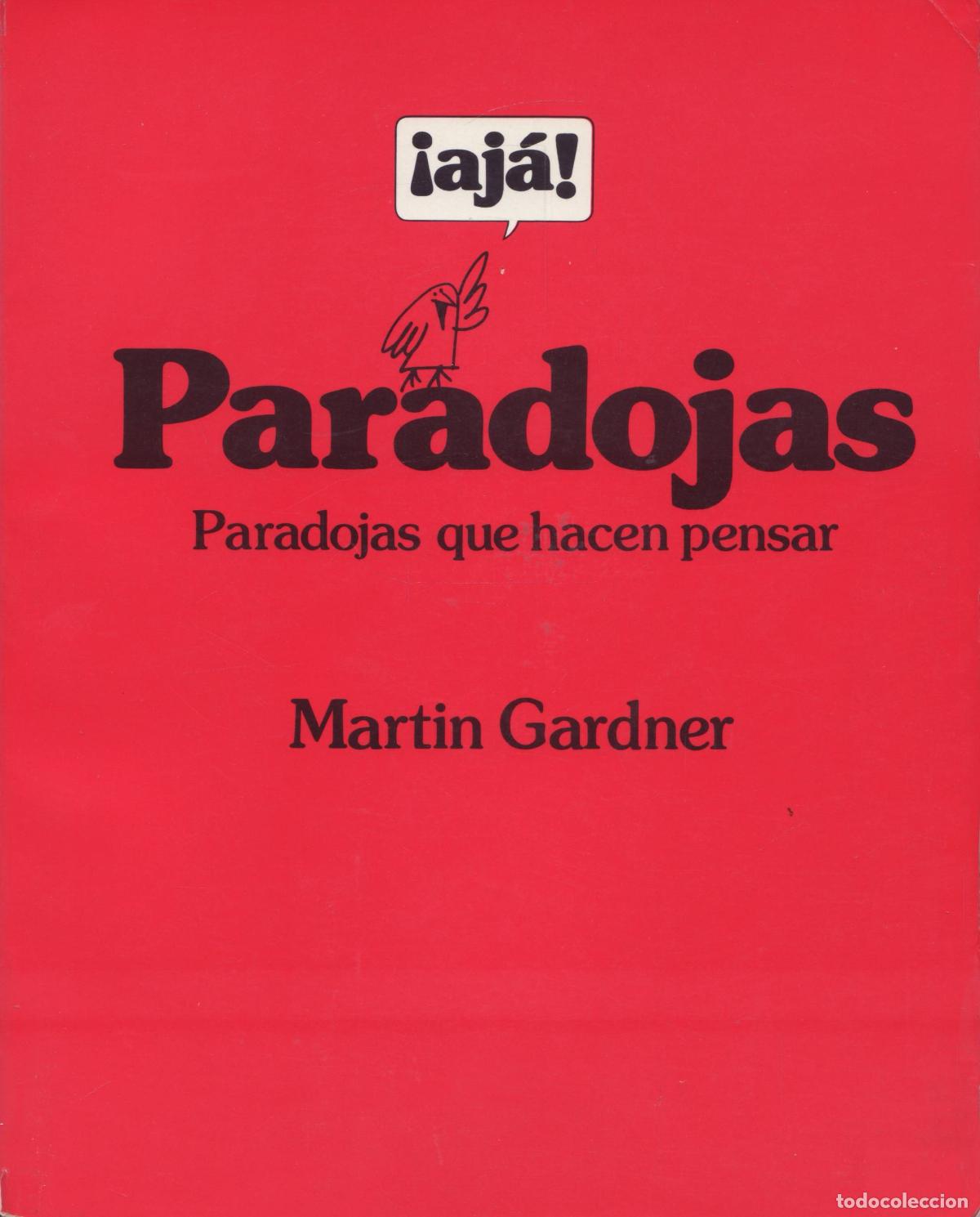 Libros de segunda mano: Paradojas que hacen pensar - Gardner, Martin - Foto 1