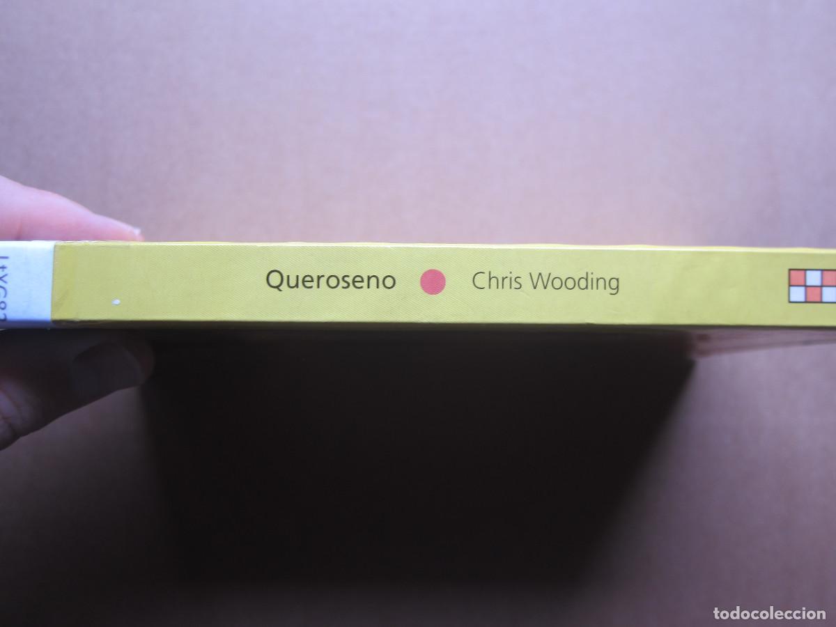 Libros de segunda mano: QUEROSENO - CHRIS WOODING (SM) JUVENIL - Foto 2