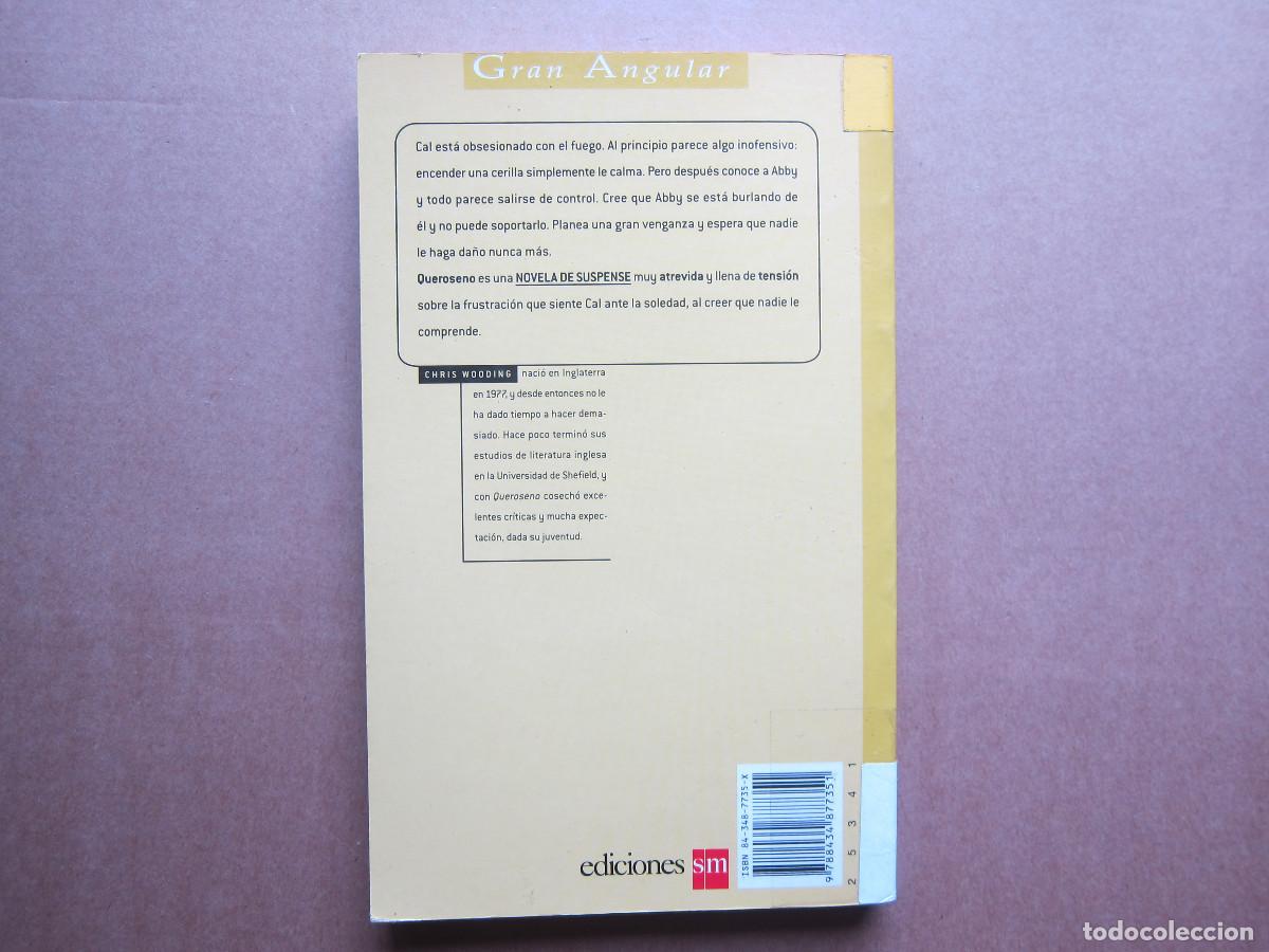 Libros de segunda mano: QUEROSENO - CHRIS WOODING (SM) JUVENIL - Foto 3