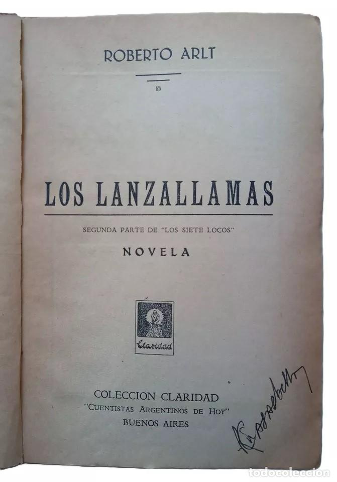 Libros de segunda mano: Arlt, Roberto - Los Lanzallamas - Primera Edici&oacute;n - (1931) - Foto 2