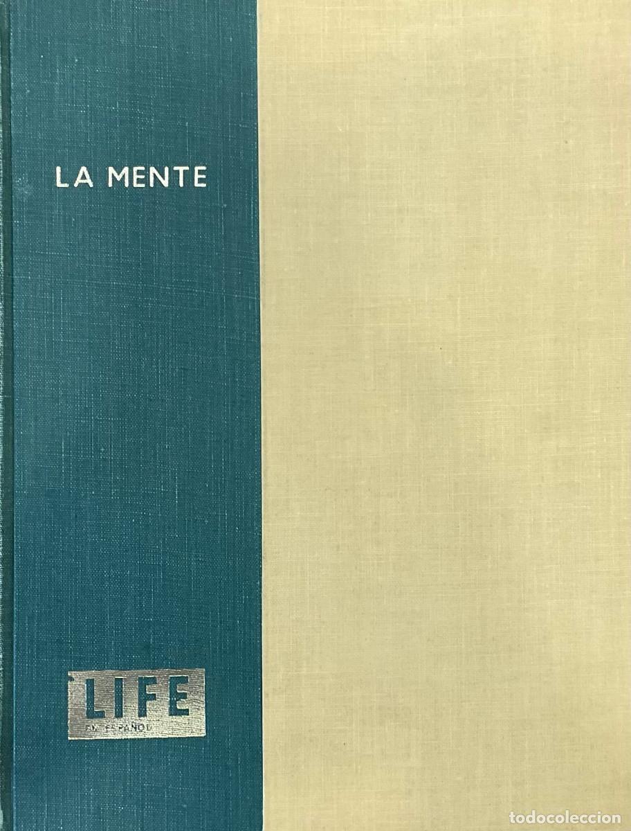 Libros de segunda mano: FT0666. Libro: La mente. Colecci&oacute;n cientifica Life. Autor: Jhon Rowan Wilson - Foto 1