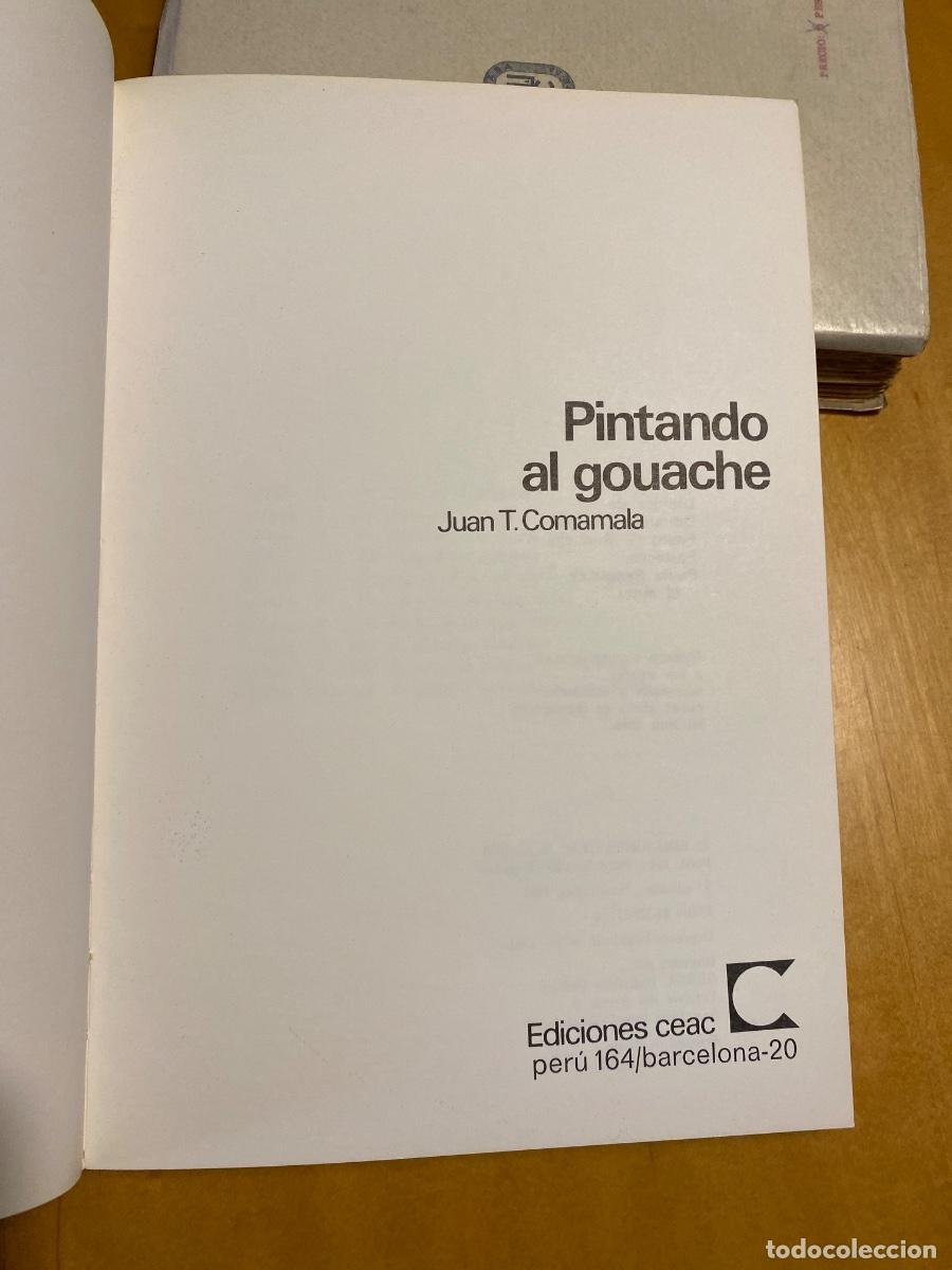 Libros de segunda mano: PINTADO AL GOUACHE. JUAN T. COMAMALA - Foto 2