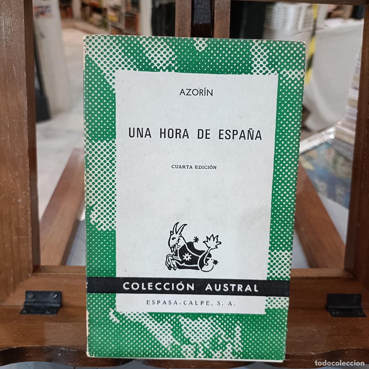 Libros de segunda mano: Una hora de Espa&ntilde;a - Azor&iacute;n - Colecci&oacute;n Austral, n&ordm; 801 - Foto 1