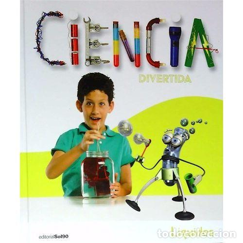 Libri di seconda mano: Ciencia Divertida: Liquidos - Varios - Editorial Sol90