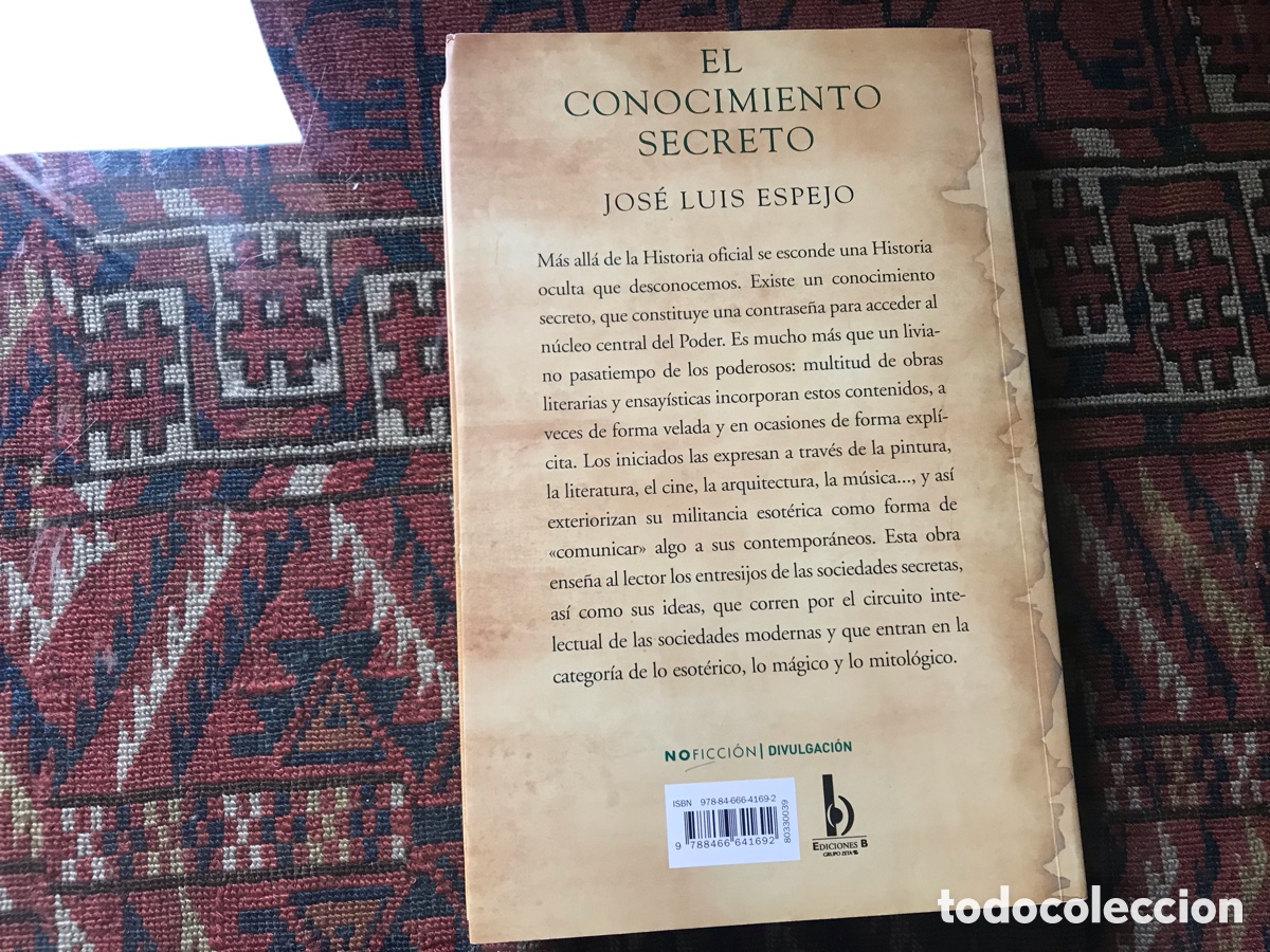 Libros de segunda mano: El conocimiento secreto. Jos&eacute; Luis Espejo. Ediciones B. - Foto 3