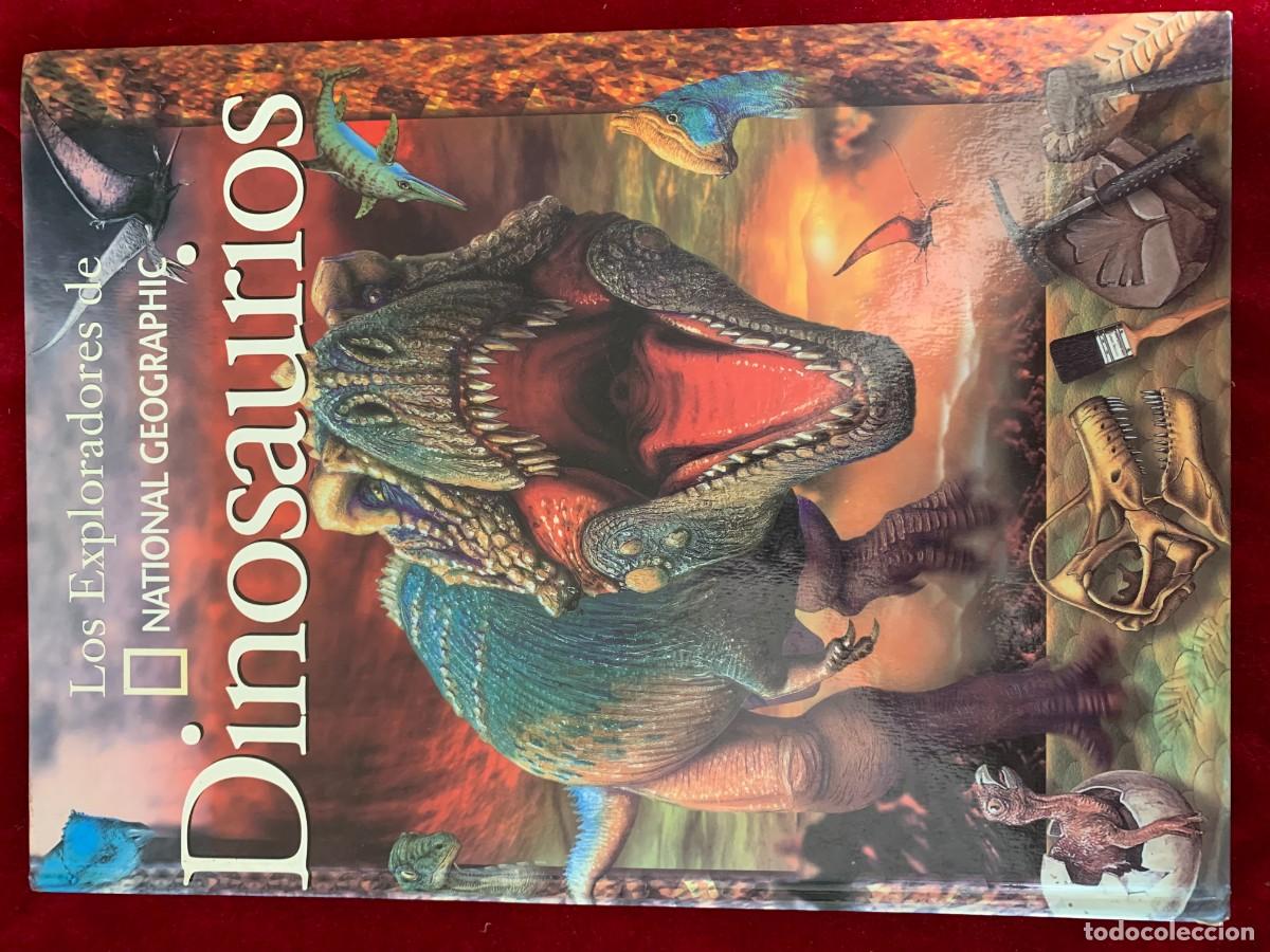 Libros de segunda mano: LIBROS; &laquo;LOS EXPLORADORES DE NATIONAL GEOGRAPHIC&raquo; DINOSAURIOS - Foto 1