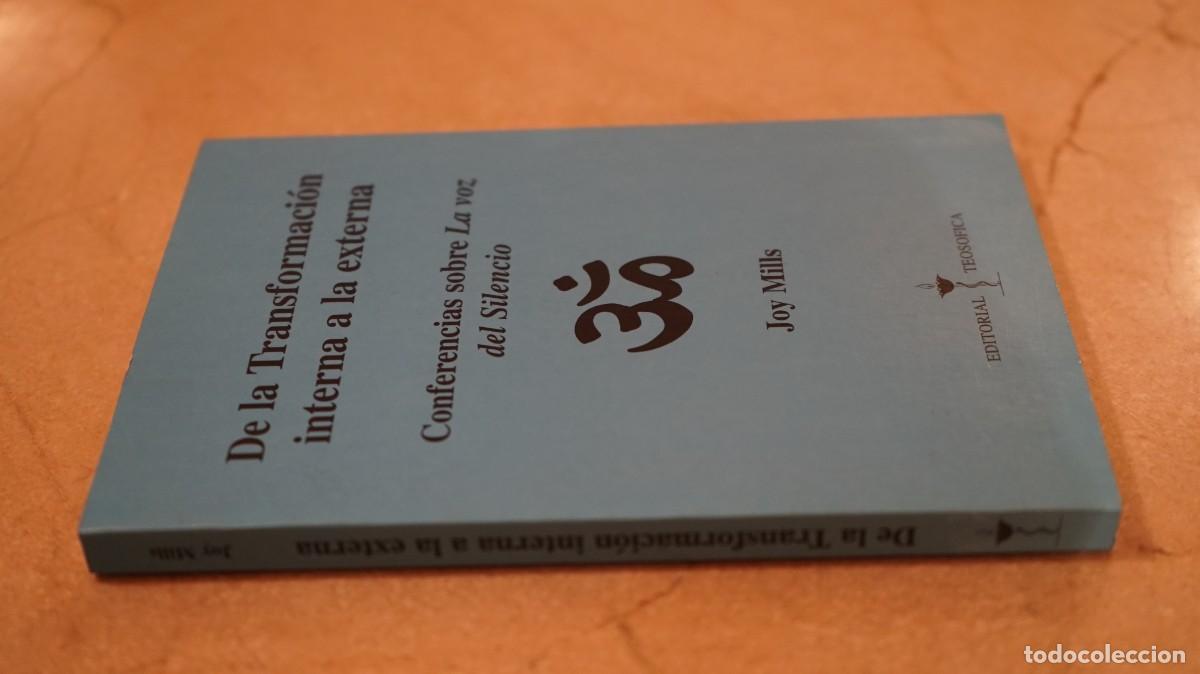 Libros de segunda mano: Joy Mills - De la Transformaci&oacute;n interna a la externa - Conferencias sobre La voz del Silencio - Foto 3