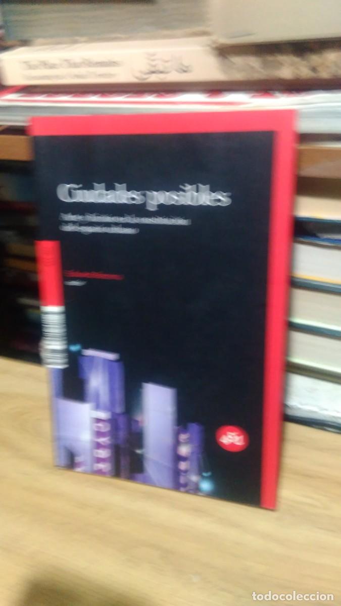Libros de segunda mano: CIUDADES POSIBLES, EDUARDO BECERRA, ED. 451 - Foto 1