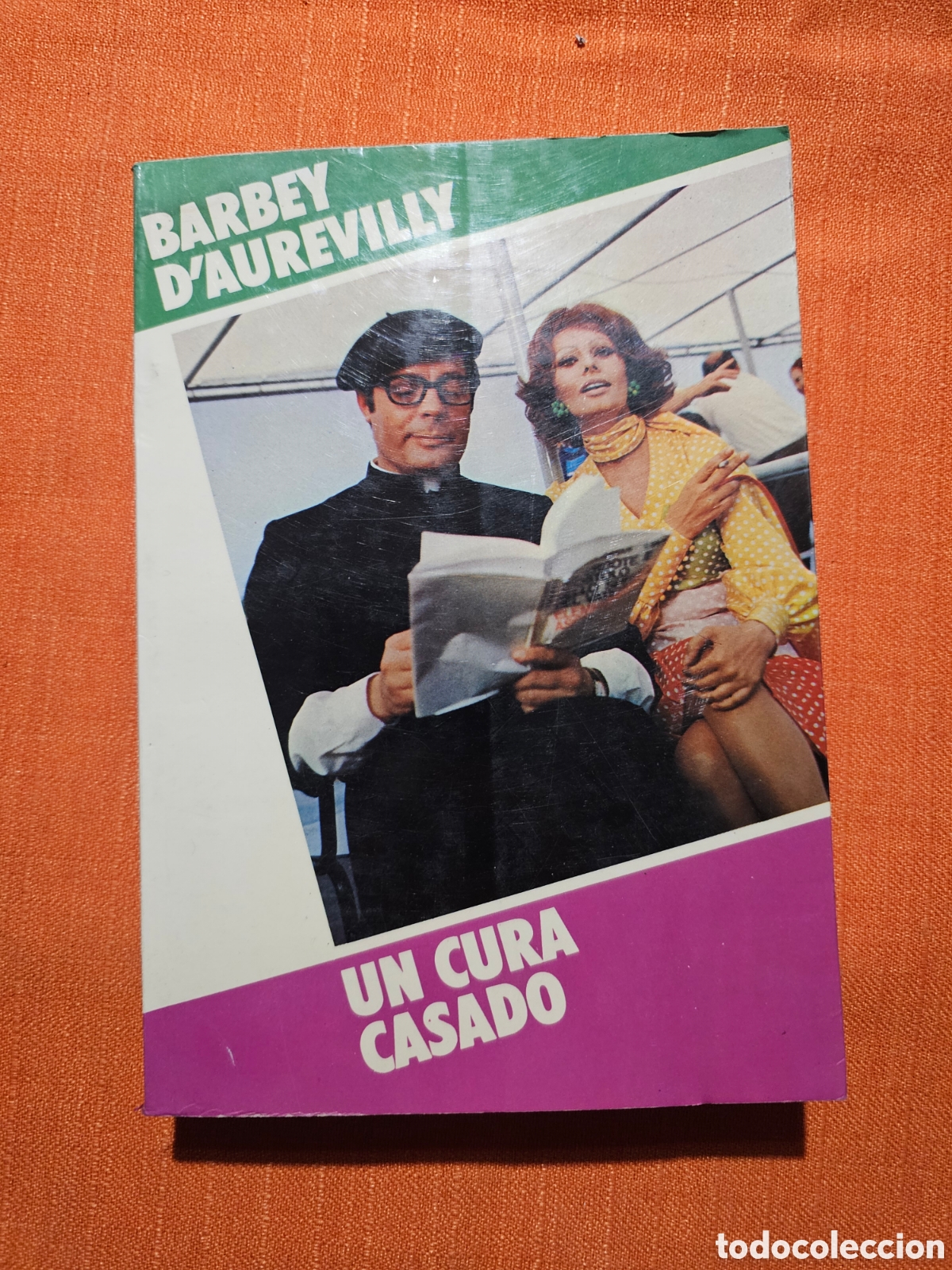 Libros de segunda mano: UN CURA CASADO - J BARBEY DAUREVILLY - Foto 1