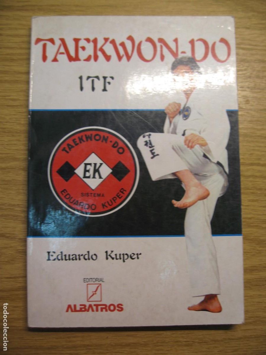 Libros de segunda mano: TAEKWON-DO ITF. EDUARDO KUPER. EDITORIAL ALBATROS 1991 - Foto 3
