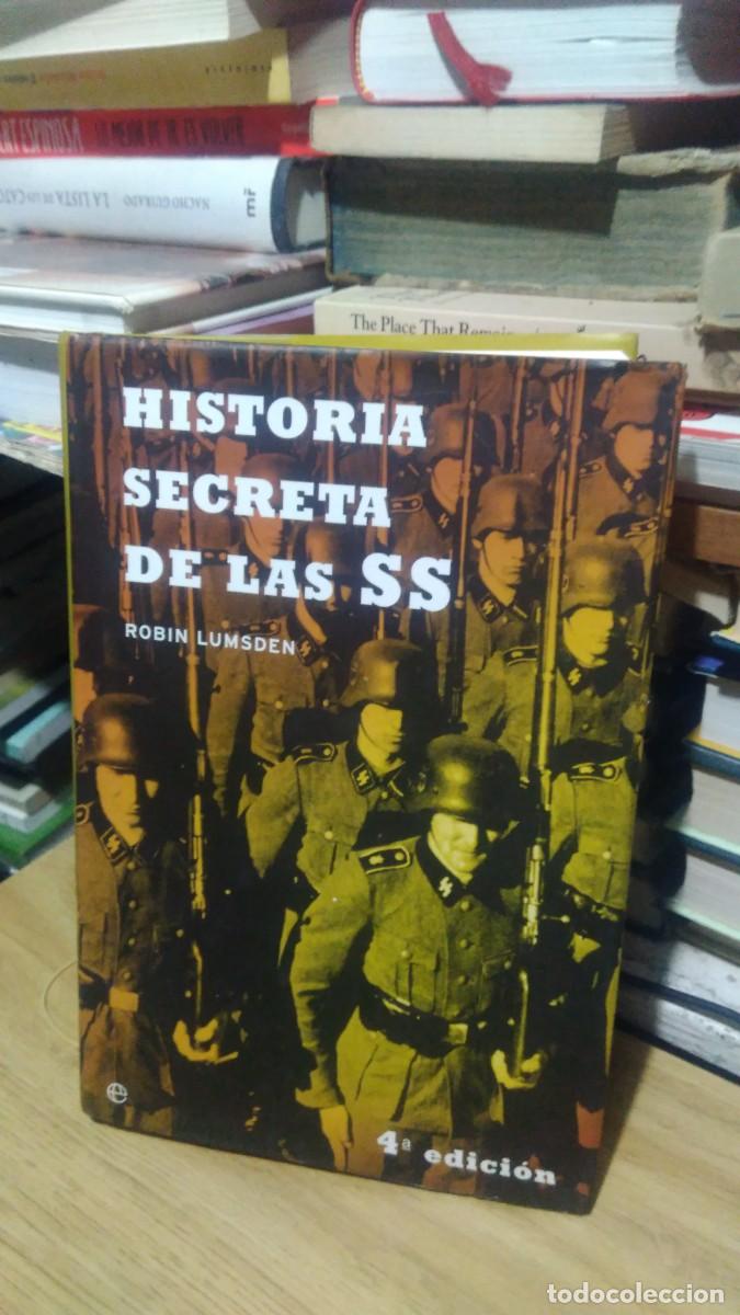 Libros de segunda mano: HISTORIA SECRETA DE LAS SS, ROBIN LUMSDEN, ED. LA ESFERA - Foto 1