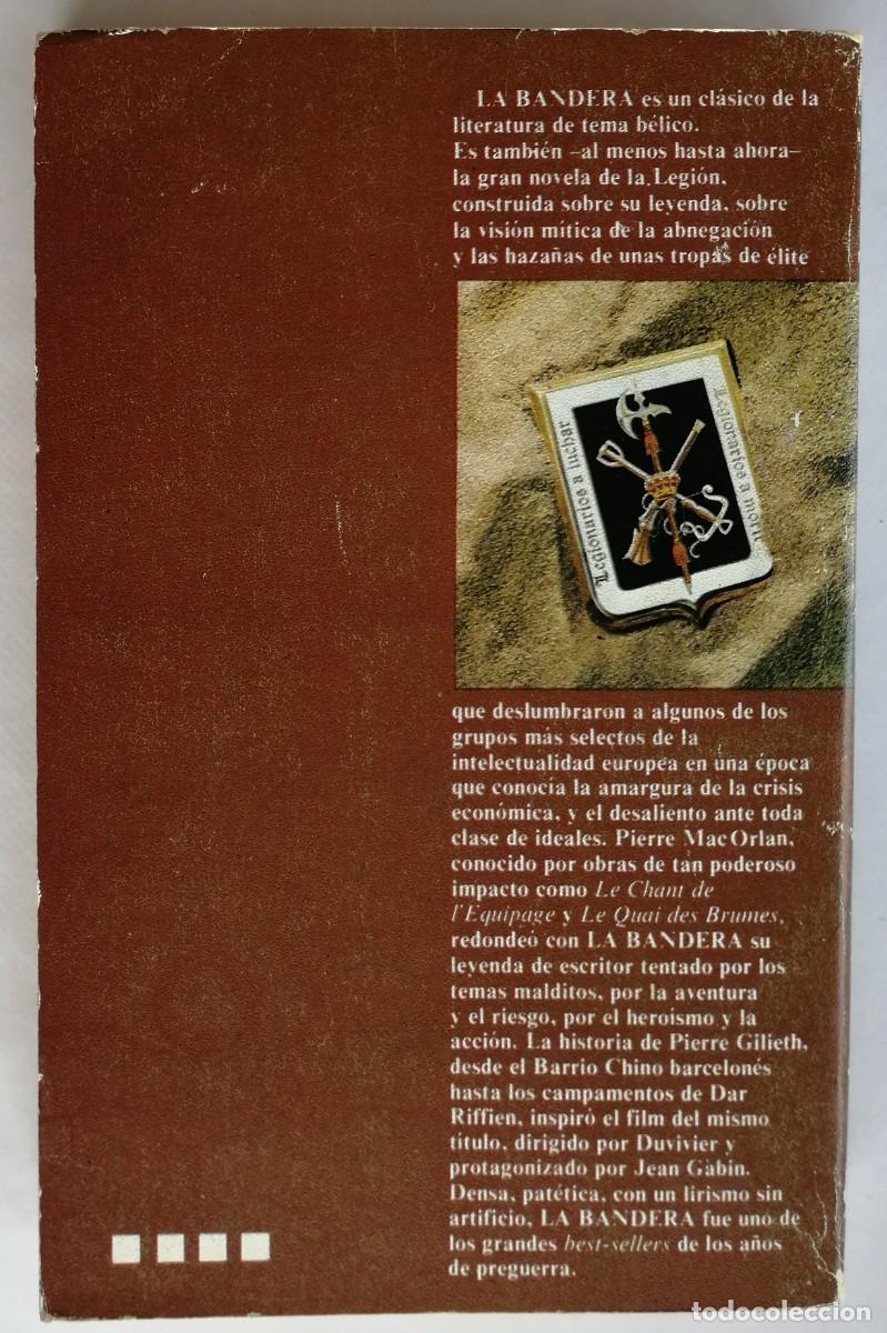 Libros de segunda mano: LA BANDERA, PIERRE MACORLAN, CARALT - Foto 3