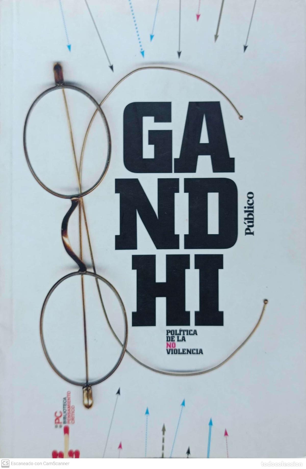 Gebrauchte B&uuml;cher: Ganhi. Pol&iacute;tica de la no violencia