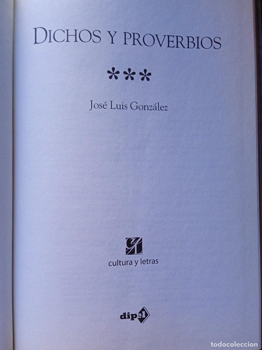 Libros de segunda mano: Dichos y proverbios. Jos&eacute; Luis Gonz&aacute;lez - Foto 2