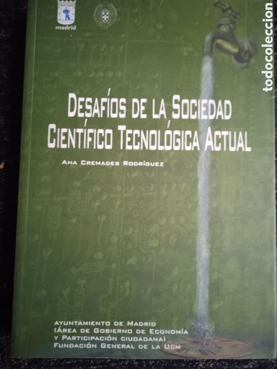 Gebrauchte B&uuml;cher: Desaf&iacute;os de la sociedad cient&iacute;fico tecnol&oacute;gica actual / Ana Cremades Rodr&iacute;guez