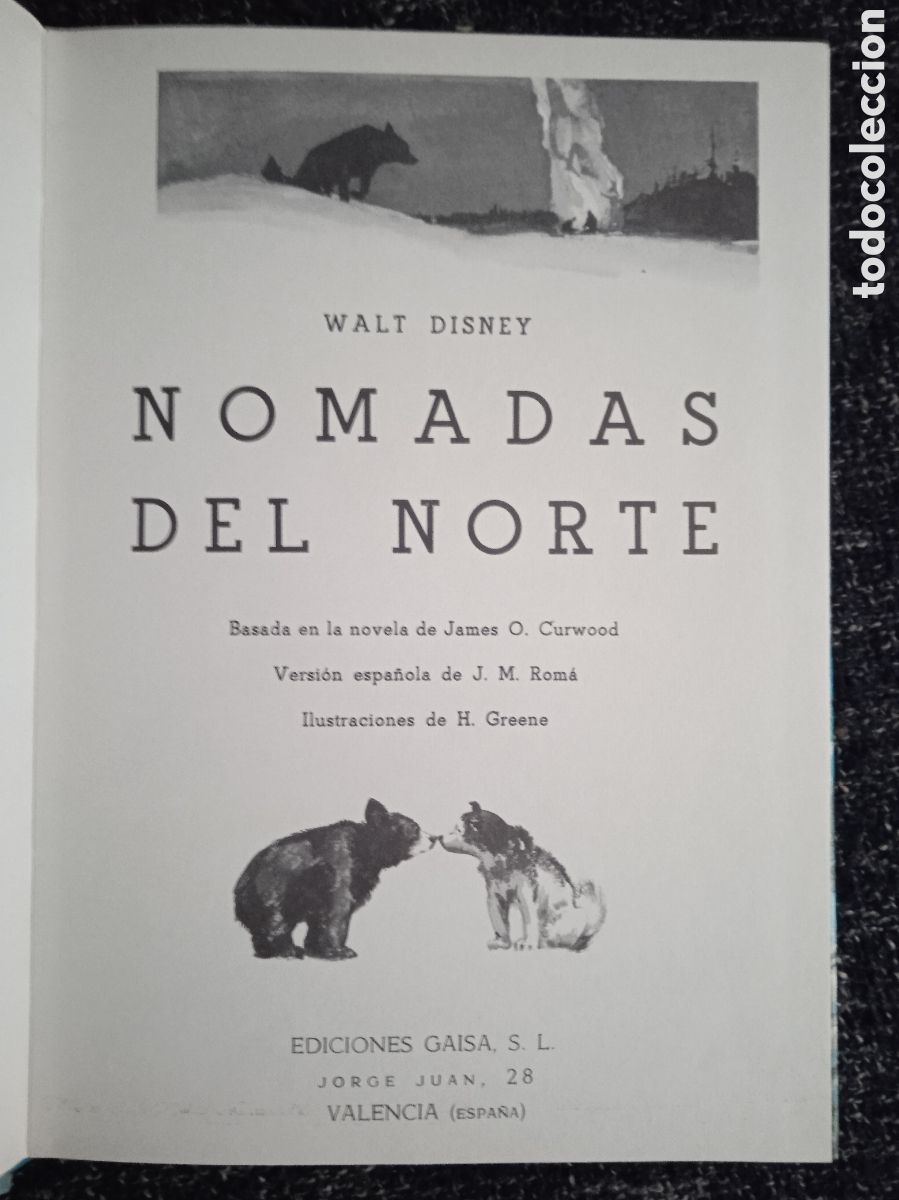 Libros de segunda mano: NOMADAS DEL NORTE / BASADA EN LA PELICULA DE WALT DISNEY -ED. GAISA 1967 - Foto 2