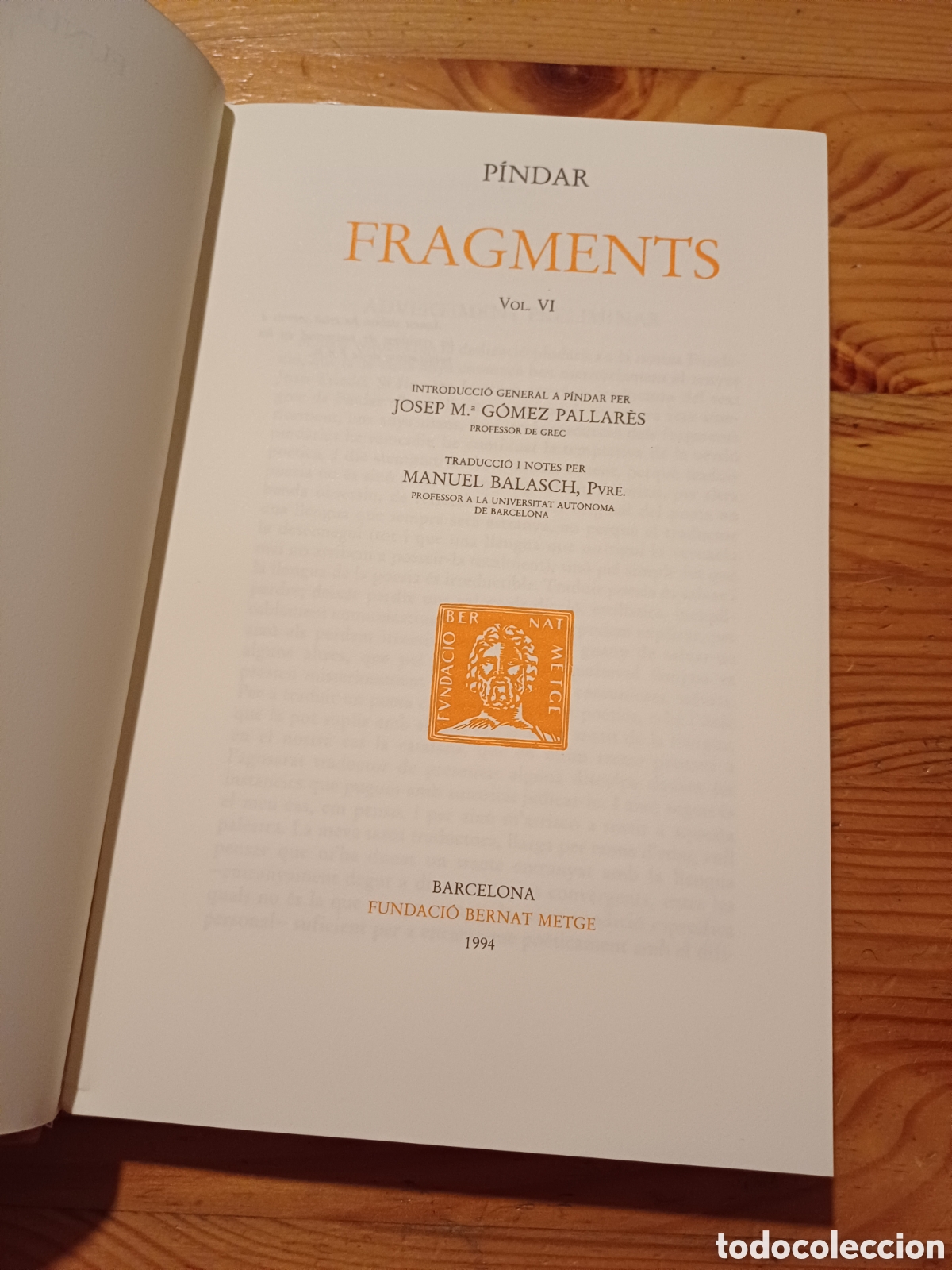 Libros de segunda mano: P&iacute;ndar Fragments VI Escriptors grecs Fundaci&oacute; Bernat Metge 1994 - Foto 3