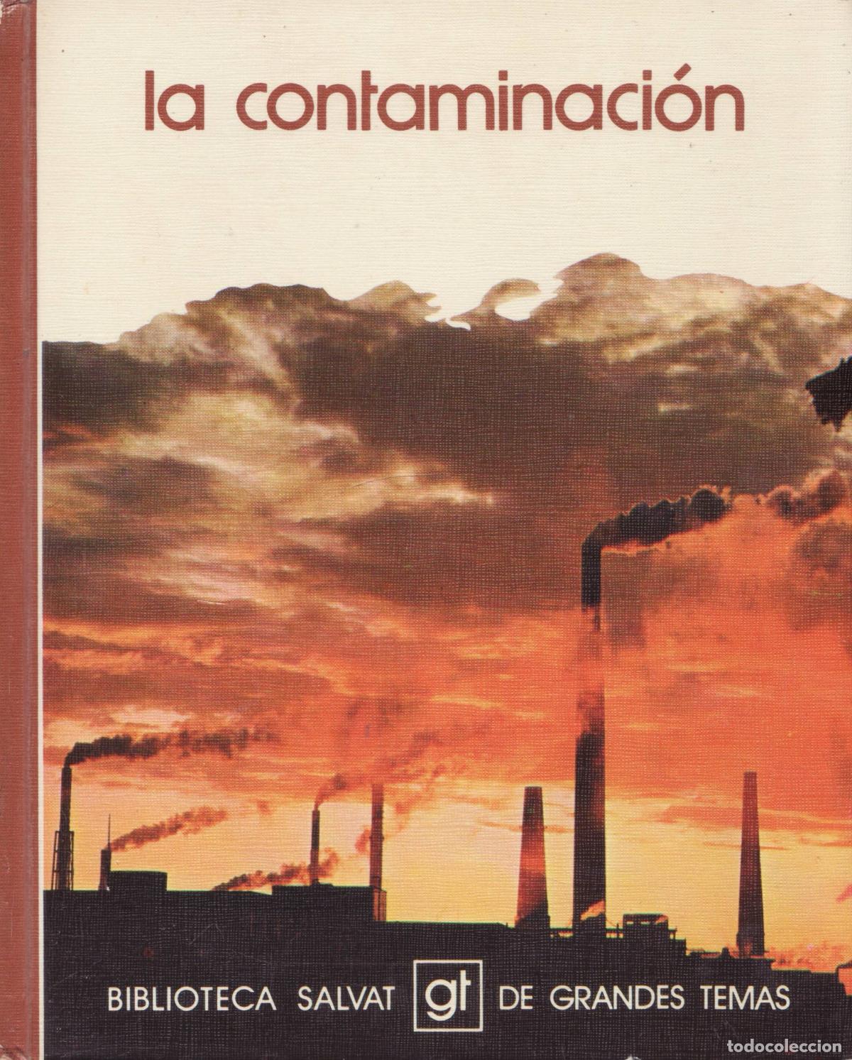 Libros de segunda mano: La contaminacion - Senent, Juan - Foto 1