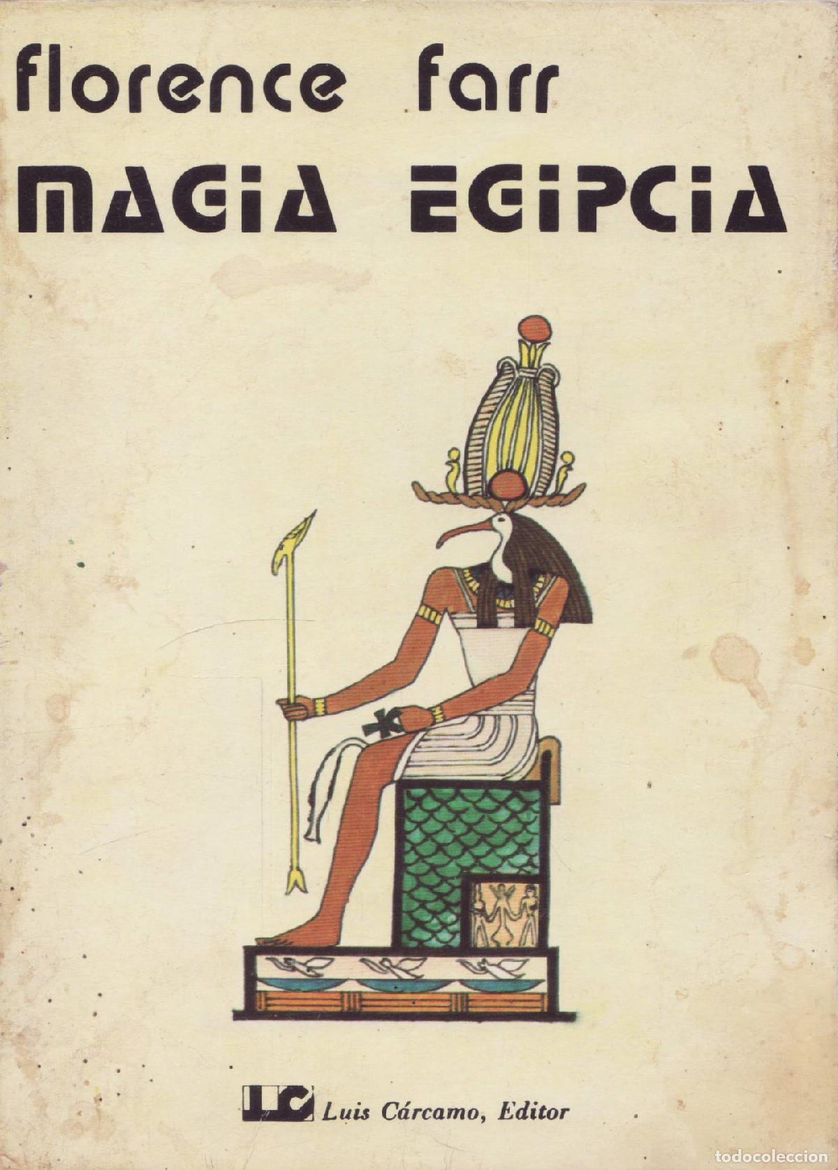 Libros de segunda mano: Magia egipcia - Farr, Florence - Foto 1