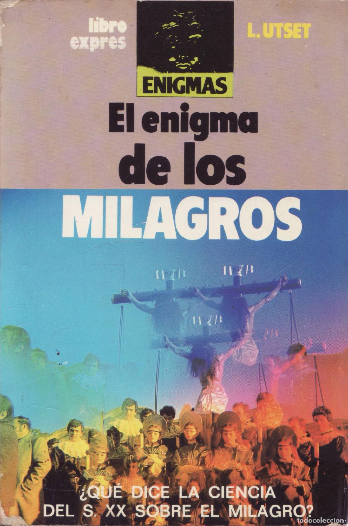 Libros de segunda mano: El enigma de los milagros - Utset Cortes, Luis - Foto 1