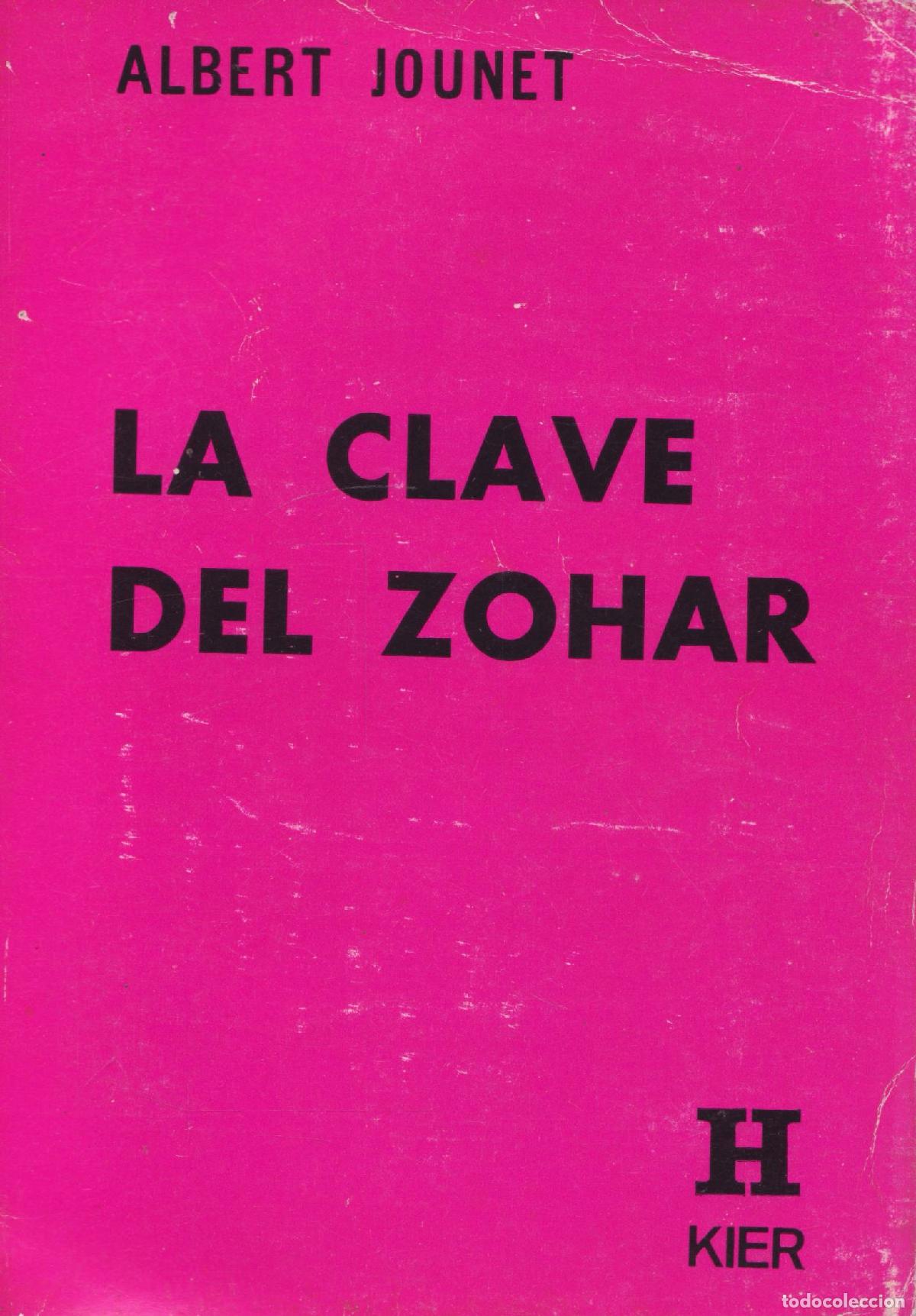 Libros de segunda mano: La clave del Zohar - Jounet, Albert - Foto 1