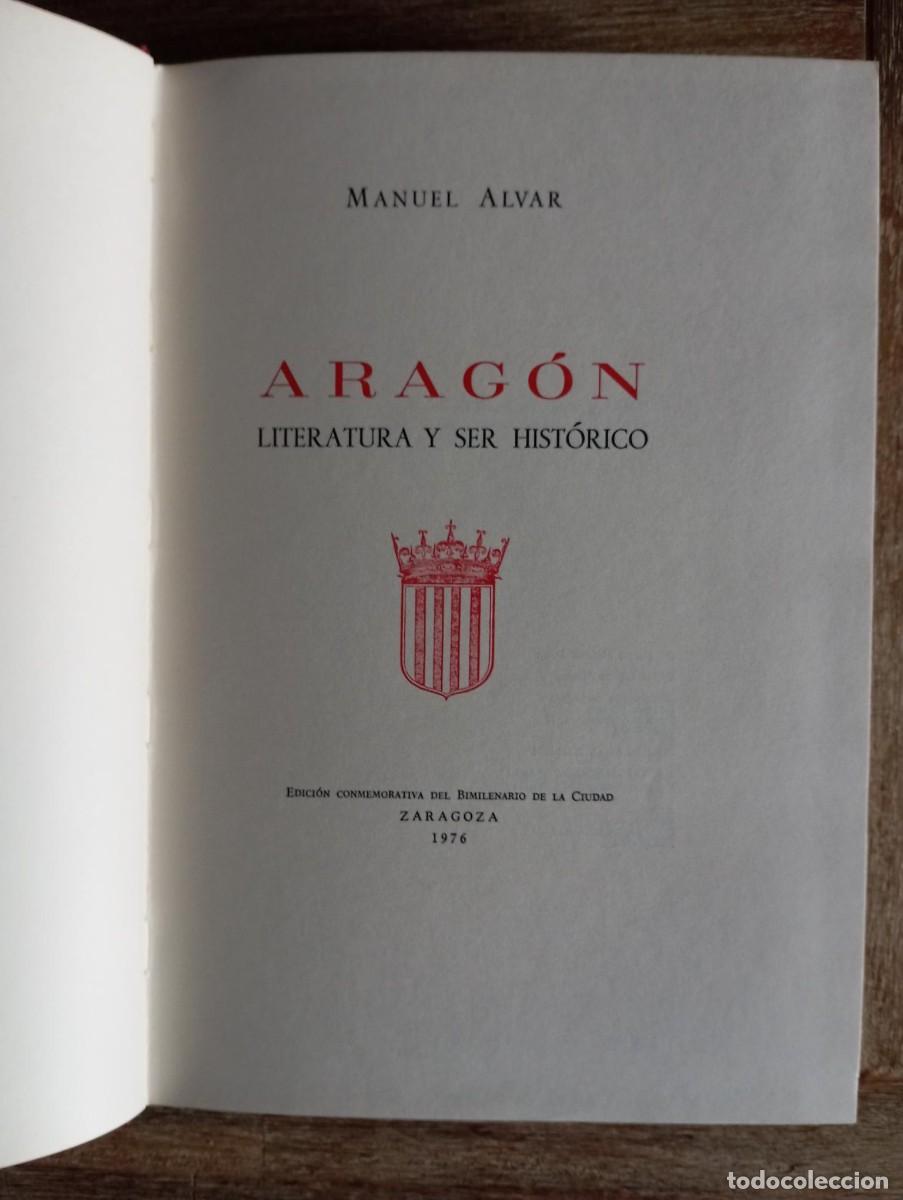 Libros de segunda mano: ARAGON LITERATURA Y SER HISTORICO - M. ALVAR - Foto 1