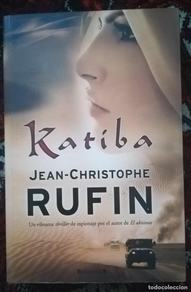 Second hand books: Katiba Jean-Christophe RUFIN