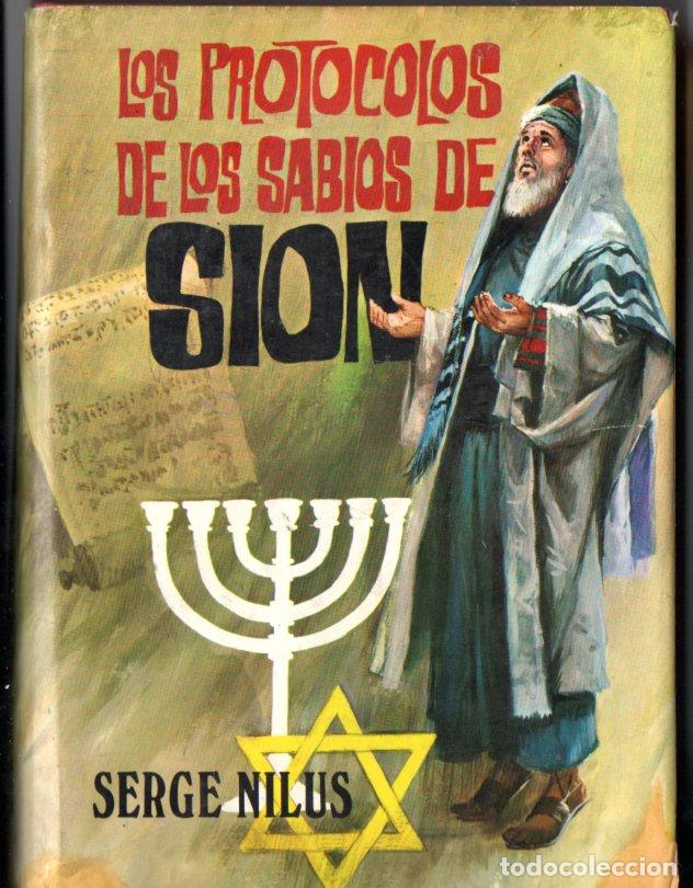 Libros de segunda mano: SERGE NILUS : LOS PROTOCOLOS DE LOS SABIOS DE SI&Oacute;N (PETRONIO, 1975) - Foto 1
