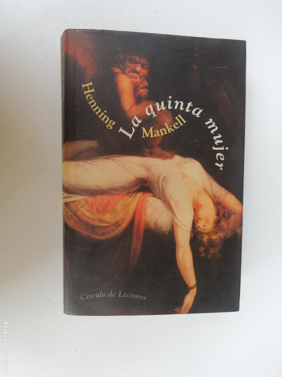 Libros de segunda mano: LA QUINTA MUJER - HENNING MANKELL - C&Iacute;RCULO DE LECTORES 2000. - Foto 1