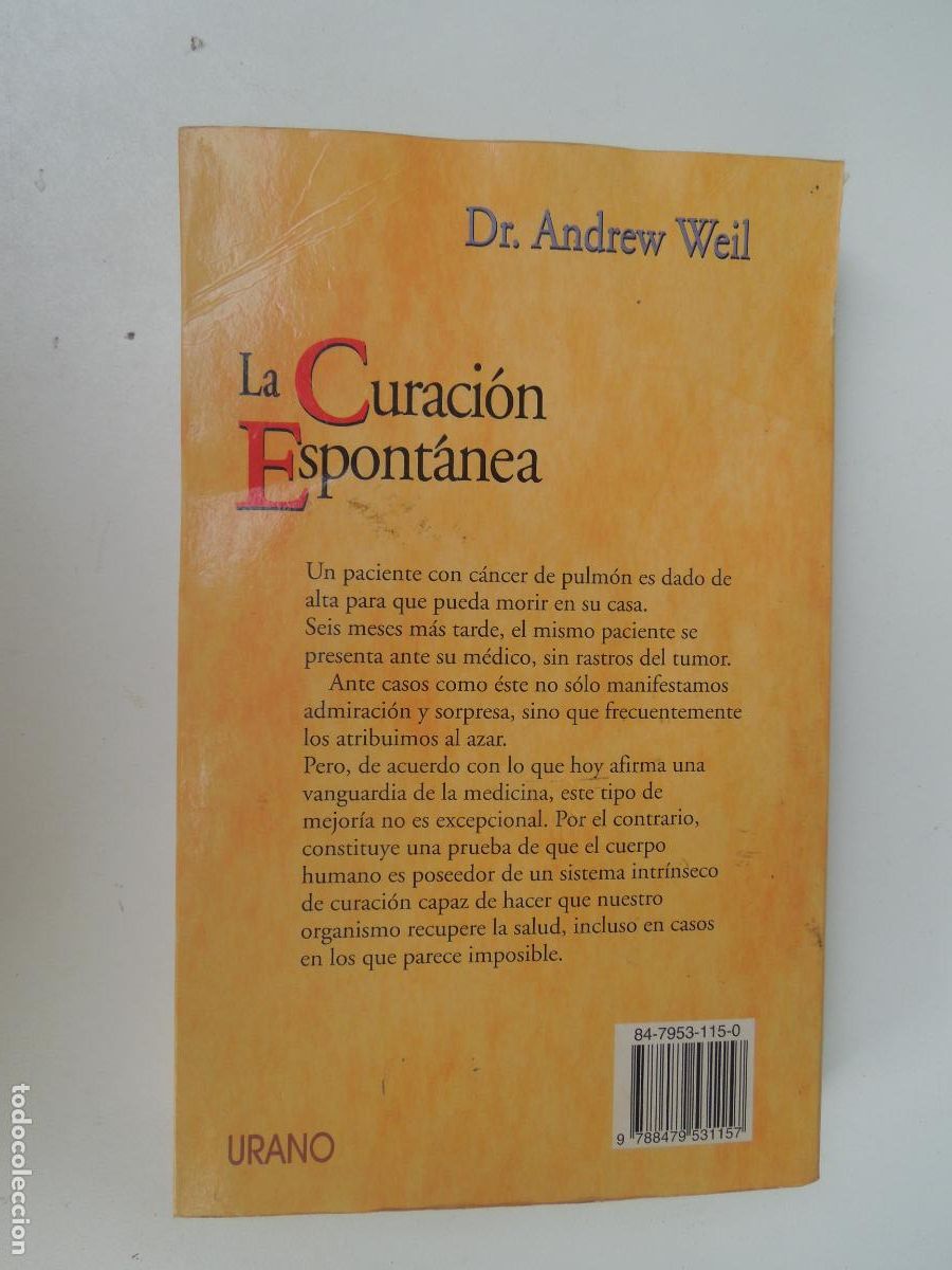 Libros de segunda mano: LA CURACI&Oacute;N ESPONT&Aacute;NEA - DR. ANDREW WEIL - EDICIONES URANO 1995. - Foto 2